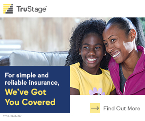TruStage - For simple and reliable insurance, we've got you covered. Find Out More.
